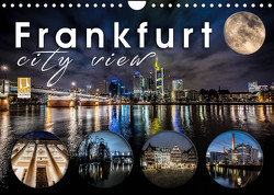 Frankfurt city view (Wandkalender 2023 DIN A4 quer) von Schöb,  Monika