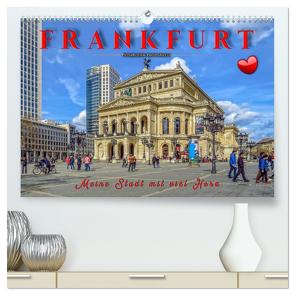 Frankfurt – meine Stadt mit viel Herz (hochwertiger Premium Wandkalender 2024 DIN A2 quer), Kunstdruck in Hochglanz von Roder,  Peter