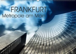 Frankfurt Metropole am Main (Wandkalender 2019 DIN A2 quer) von Pavlowsky Photography,  Markus