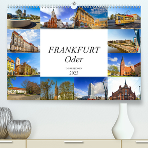Frankfurt Oder Impressionen (Premium, hochwertiger DIN A2 Wandkalender 2023, Kunstdruck in Hochglanz) von Meutzner,  Dirk