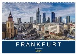 Frankfurt – Tag und Nacht (Wandkalender 2024 DIN A3 quer), CALVENDO Monatskalender von u. SASCHA STYPPA,  ROBERT