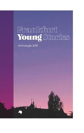 Frankfurt Young Stories von Buchmesse,  Frankfurter