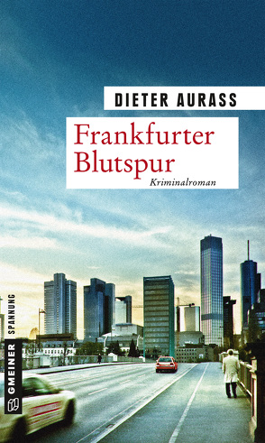 Frankfurter Blutspur von Aurass,  Dieter