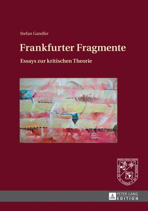 Frankfurter Fragmente von Gandler,  Stefan