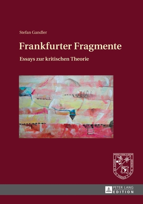 Frankfurter Fragmente von Gandler,  Stefan