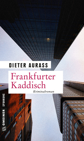 Frankfurter Kaddisch von Aurass,  Dieter