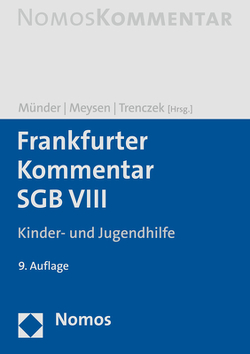 Frankfurter Kommentar SGB VIII von Meysen,  Thomas, Münder,  Johannes, Trenczek,  Thomas