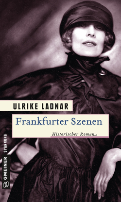 Frankfurter Szenen von Ladnar,  Ulrike