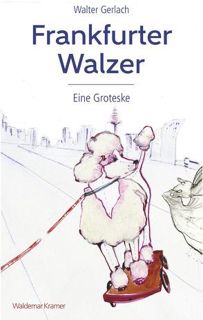 Frankfurter Walzer von Gerlach,  Walter