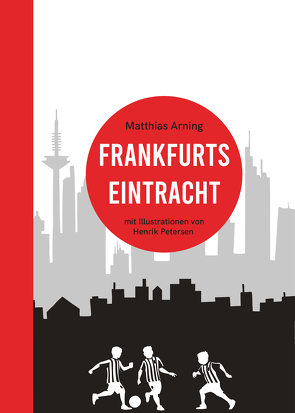 Frankfurts Eintracht von Arning,  Matthias, Arning,  Raul, Petersen,  Henrik