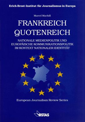 Frankreich Quotenreich von Kopper,  Gerd G., Machill,  Marcel