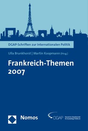 Frankreich-Themen 2007 von Brunkhorst,  Ulla, Koopmann,  Martin