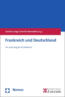 Frankreich und Deutschland von Lange,  Joachim, Uterwedde,  Henrik