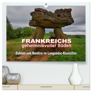 Frankreichs geheimnisvoller Süden – Dolmen und Menhire im Languedoc-Roussillon (hochwertiger Premium Wandkalender 2024 DIN A2 quer), Kunstdruck in Hochglanz von Bartruff,  Thomas