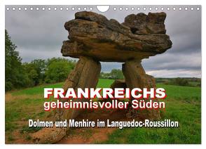 Frankreichs geheimnisvoller Süden – Dolmen und Menhire im Languedoc-Roussillon (Wandkalender 2024 DIN A4 quer), CALVENDO Monatskalender von Bartruff,  Thomas