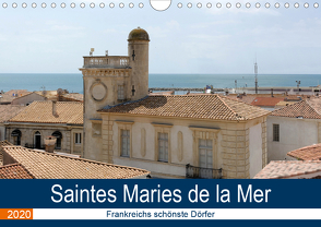 Frankreichs schönste Dörfer – Saintes Maries de la Mer (Wandkalender 2020 DIN A4 quer) von Bartruff,  Thomas