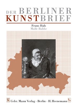 Frans Hals – Malle Babbe von Zitzewitz,  Jutta von