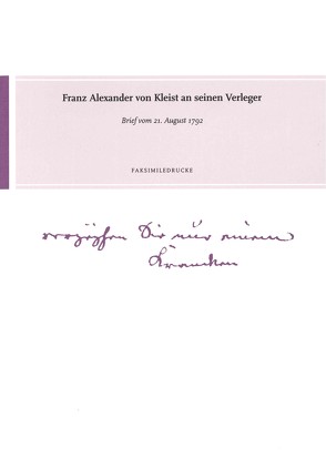 Franz Alexander von Kleist an seinen Verleger von Meierdreeß,  Viviane Jasmin