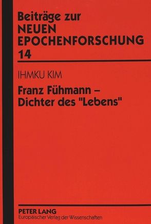 Franz Fühmann – Dichter des «Lebens» von Kim,  Ihmku