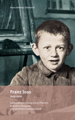 Franz Joas 1925-2016 von Dieterich,  Hans-Helmut