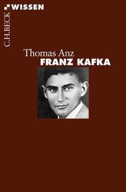 Franz Kafka von Anz,  Thomas