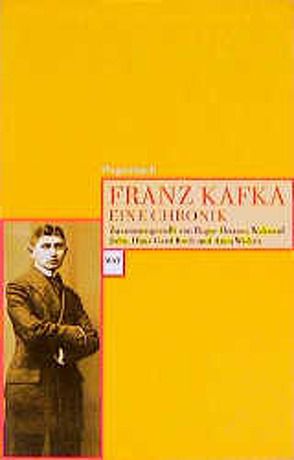 Franz Kafka Eine Chronik von Hermes,  Roger, John,  Waltraud, Koch,  Hans Gerd, Widera,  Anita