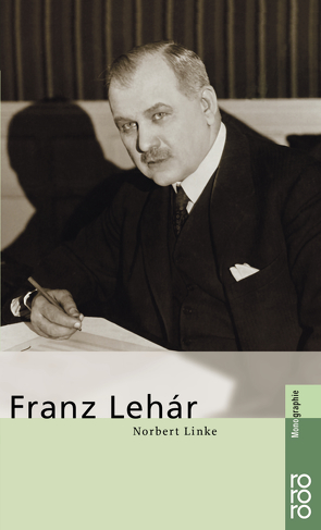 Franz Lehár von Linke,  Norbert