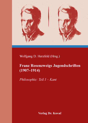 Franz Rosenzweigs Jugendschriften (1907-1914) von Herzfeld,  Wolfgang D.