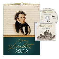 Franz Schubert 2022 von Schubert,  Franz