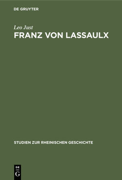 Franz von Lassaulx von Just,  Leo