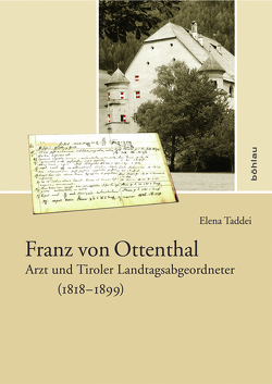 Franz von Ottenthal (1818-1899) von Taddei,  Elena