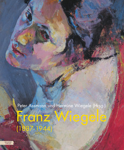 Franz Wiegele (1887–1944) von Assmann,  Peter, Wiegele,  Hermine