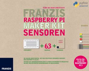Franzis Raspberry Pi Maker Kit Elektronik von Spanner,  Günter