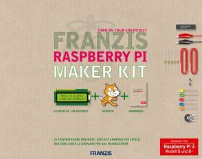 Franzis Raspberry Pi Maker Kit – Gültig für alle Modelle (A, B, A+, B+ und Raspberry Pi 2 Modell B) von Immler,  Christian