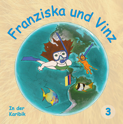 Franziska und Vinz Buch 3 von Miranda,  Diana