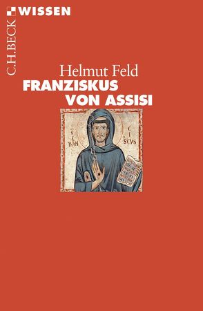 Franziskus von Assisi von Feld,  Helmut