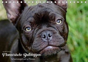 Französische Bulldoggen – Schutzengel auf 4 Pfoten (Tischkalender 2019 DIN A5 quer) von Grüttner,  Kerstin