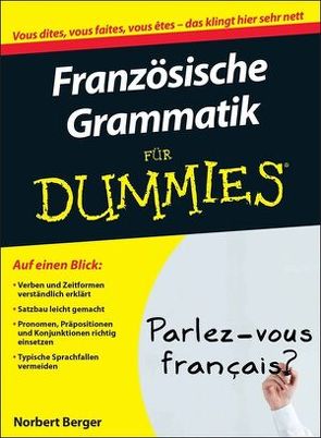 Französische Grammatik für Dummies von Berger,  Norbert