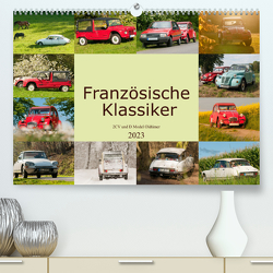 Französische Klassiker – 2CV und D Modell Oldtimer (Premium, hochwertiger DIN A2 Wandkalender 2023, Kunstdruck in Hochglanz) von Bölts,  Meike