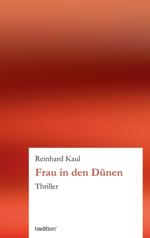 Frau in den Dünen von Kaul,  Reinhard