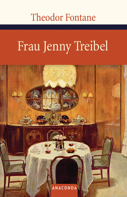 Frau Jenny Treibel von Fontane,  Theodor