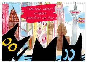 Frau Kami Katze entdeckt Frankfurt am Main (Wandkalender 2024 DIN A3 quer), CALVENDO Monatskalender von Kami Katze,  Frau