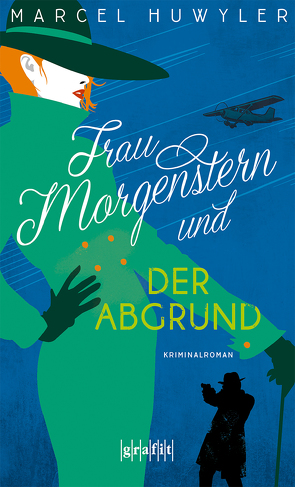 Frau Morgenstern und der Abgrund von Huwyler,  Marcel