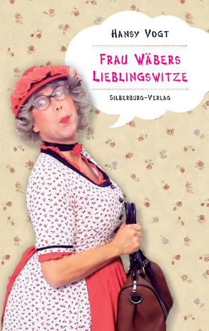 Frau Wäbers Lieblingswitze von Vogt,  Hansy