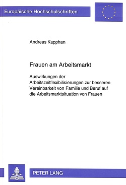 Frauen am Arbeitsmarkt von Kapphan,  Andreas