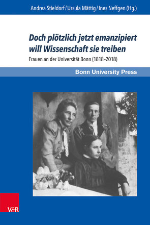 Doch plötzlich jetzt emanzipiert will Wissenschaft sie treiben von Baumann,  Uwe, Becker,  Thomas, Cöln,  Michael, George,  Christian, Hanke,  Sandra, Hoffmann-Ruf,  Michaela, Klaus,  Monica, Leiverkus,  Yvonne, Mättig,  Ursula, Neffgen,  Ines, Pottek,  Martina, Schirrmacher,  Christine, Stieldorf,  Andrea