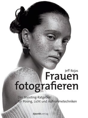 Frauen fotografieren von Kommer,  Christoph, Kommer,  Isolde, Rojas,  Jeff