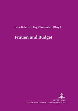 Frauen und Budget von Gubitzer,  Luise, Trukeschitz,  Birgit