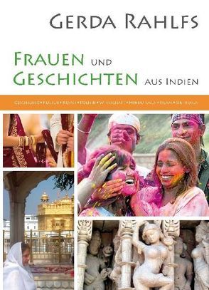 Frauen und Geschichten aus Indien von Antes,  Peter, Rahlfs,  Gerda, Rahlfs,  Winfried
