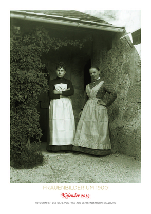Frauenbilder um 1900. Kalender 2019 von Veits-Falk,  Sabine